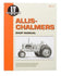 SHOP MANUAL Allis Chalmers B C CA G RC WC WD WD45 WF Tractor