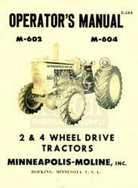 Minneapolis Moline M-602 M-604 Owner Operators Manual