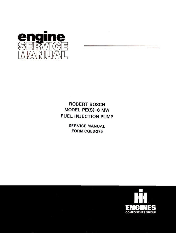 International PE 6 MW Fuel Injection Service Manual