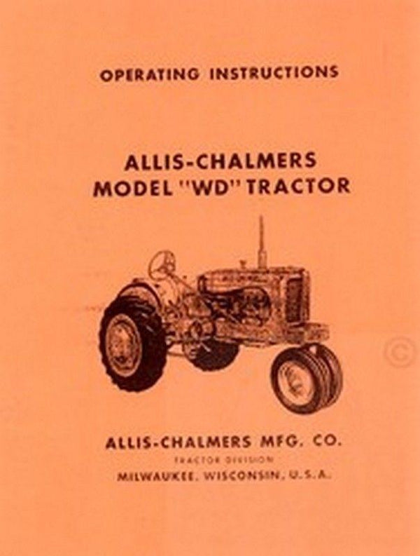 Allis Chalmers WD Tractor Owner Operator Manual New