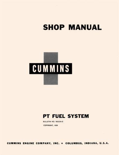 Cummins PT Fuel Injection Sys Diesel Engine Shop Manual
