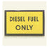 23125 Decal Diesel Fuel Only