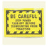 23129 Decal Be Careful