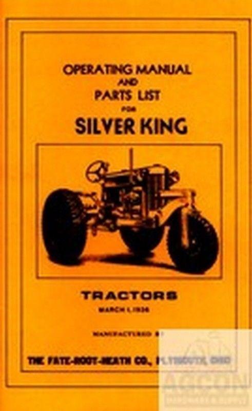 Silver King Operating Instructions & Parts List Manual