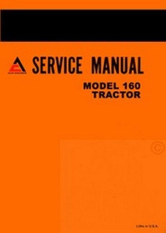 ALLIS CHALMERS 160 ONE SIXTY TRACTOR SERVICE MANUAL