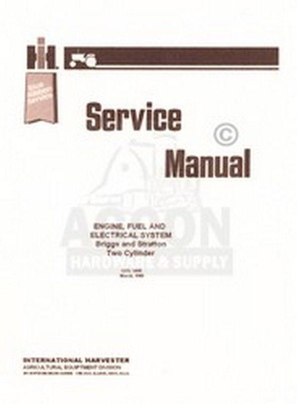 IH CUB CADET 582 Engine Fuel Electrical Service Manual