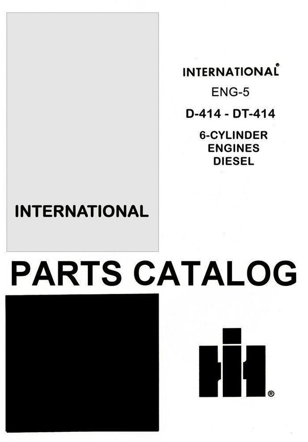 International Farmall 815 Combine 966 1086 1066 D-414 Diesel Engine Parts Manual