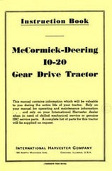 International McCormick Deering 10-20 Gear Drive Tractor Operators Manual IH