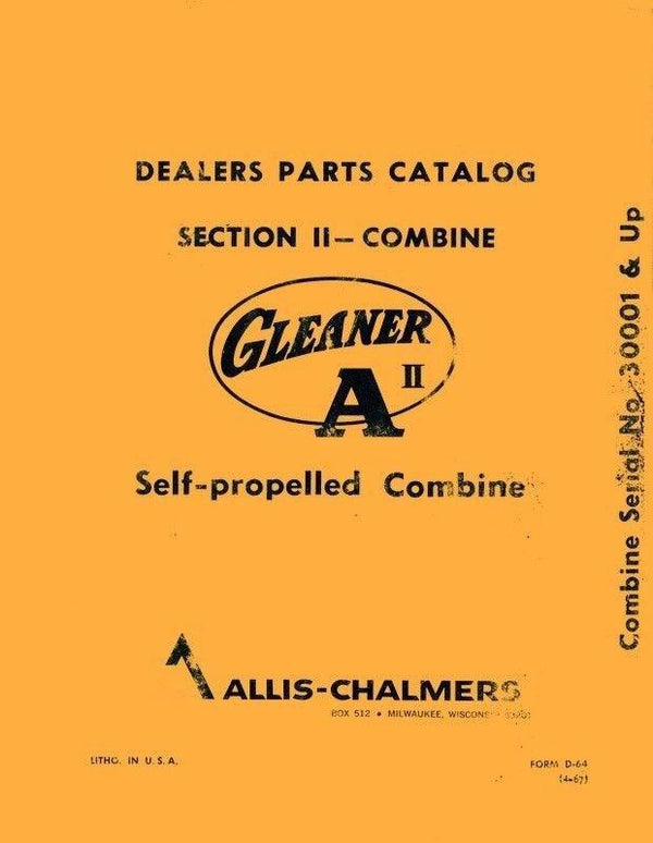 Allis Chalmers Gleaner A II Sec II Combine Parts Manual
