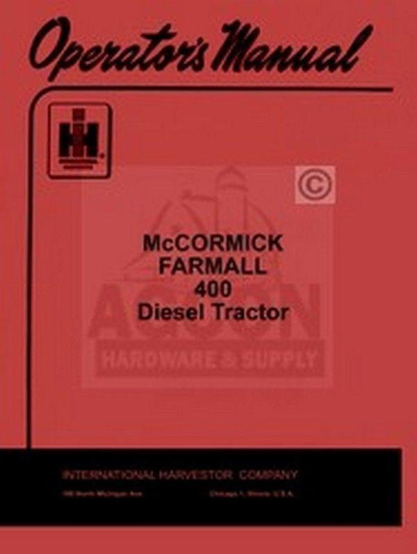 INTERNATIONAL FARMALL 400 Diesel Operator Manual IH