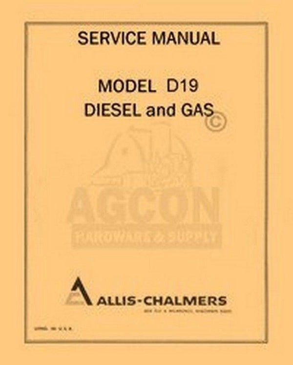 ALLIS CHALMERS D-19 D19 TRACTOR SERVICE REPAIR MANUAL