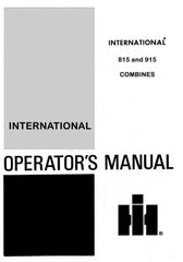 International Harvester 815 and 915 Combine Owner Operators Manual IH