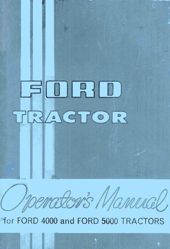 Ford 4000 and 5000 Tractor Owners Operator Manual FD