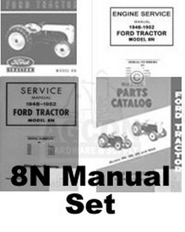 Ford 8N Engine & Chassis Service Operators Parts Manual