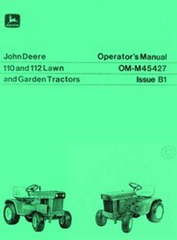 John Deere 110 112 Lawn Tractor Operators Manual JD