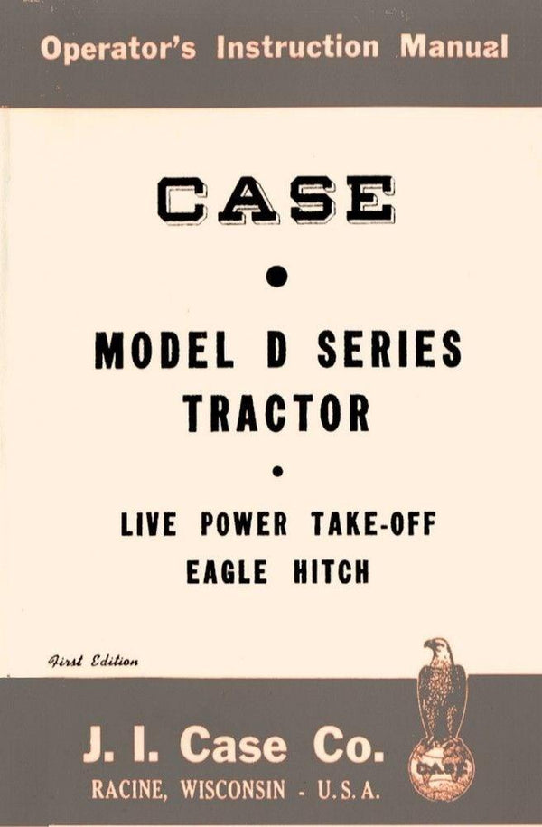 Case D DC DO Tractor Operators Instruction Manual