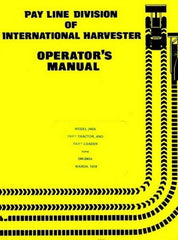 International Harvester 240-A 240A Pay Loader Tractor Owner Operators Manual IH
