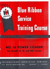 INTERNATIONAL 30 Loader H M MD Tractor Service Manual