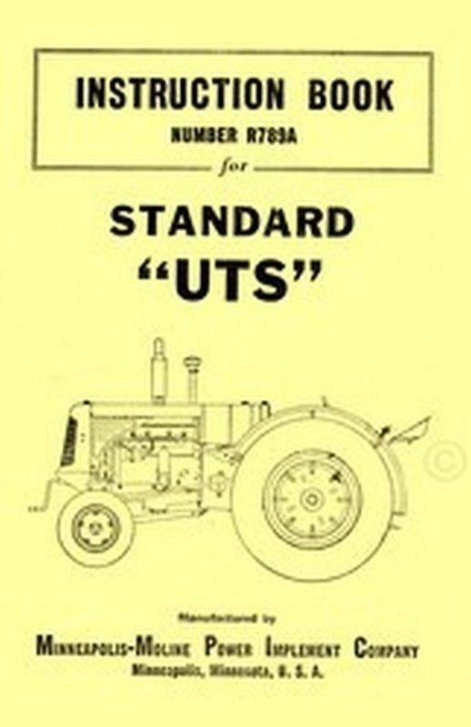 Minneapolis Moline UTS Standard Tractor Operators Instruction Manual