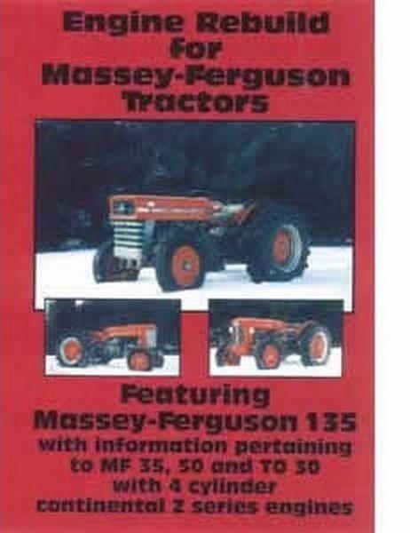 Massey Ferguson 2135 204 202 150 135 35 50 TO 20 30 35 F 40 Z Engine Rebuild VHS