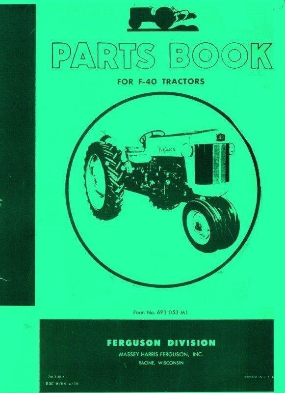 Ferguson F-40 F40 Tractor Parts Book Manual