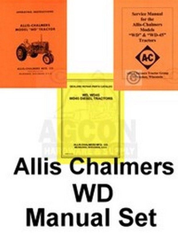 ALLIS CHALMERS WD OPERATORS SERVICE PARTS MANUAL SET