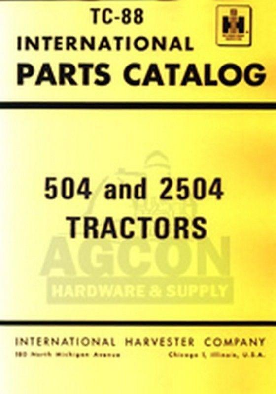 INTERNATIONAL Farmall 504 & 2504 Parts Catalog Manual