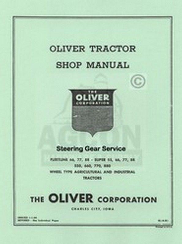 Oliver Fleetline 66 77 88 Super 55 550 660 770 880 Steering Syst. Service Manual