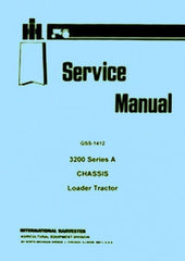 International Harvester 3200-A 3200A Skid Steer Loader Chassis Service Manual IH