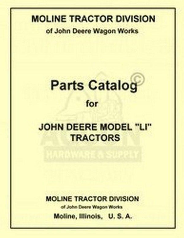 John Deere LI Tractor Parts Manual Catalog JD 1938-1946