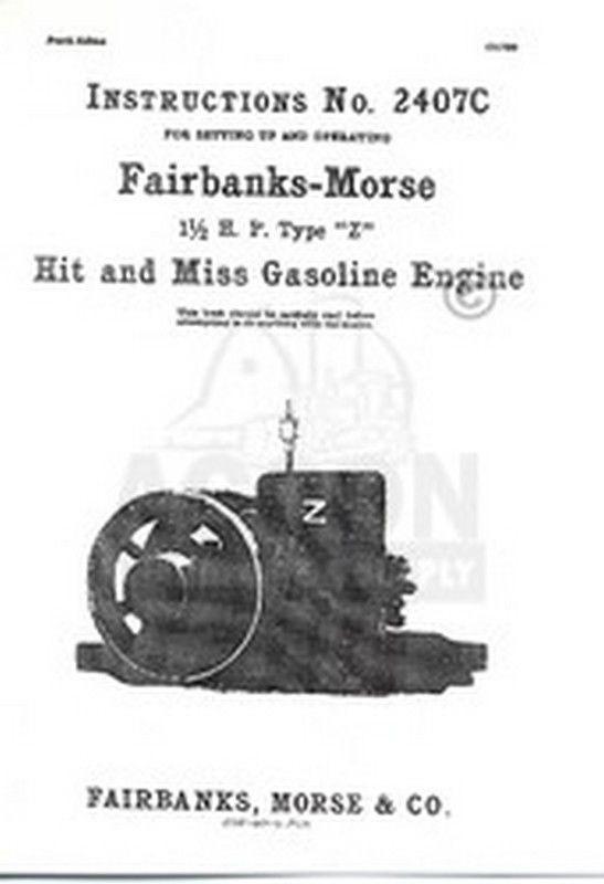 Fairbanks Morse Type Z 1 1/2 HP Hit Miss Engine Manual