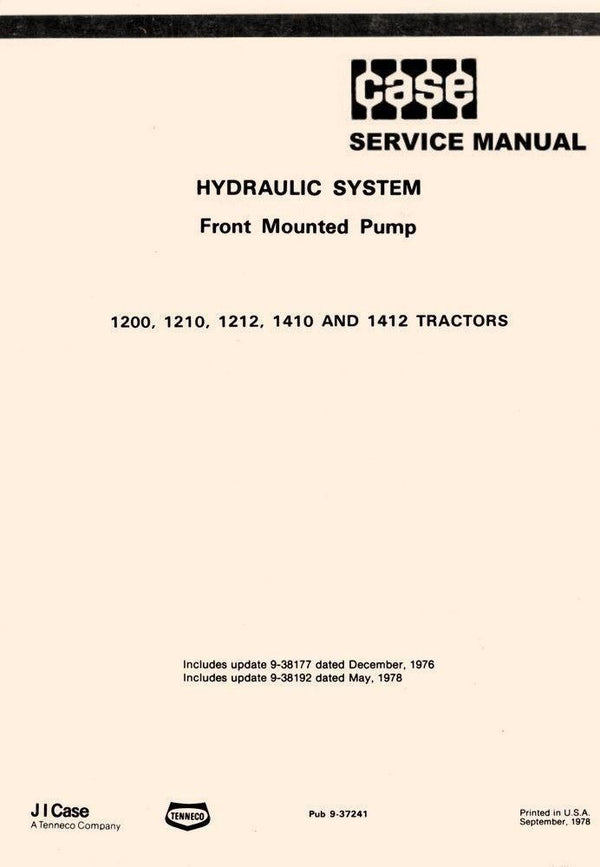 Case Front Mount Hydraulic Pump 1200 1210 1212 1410 1412 Tractor Service Manual