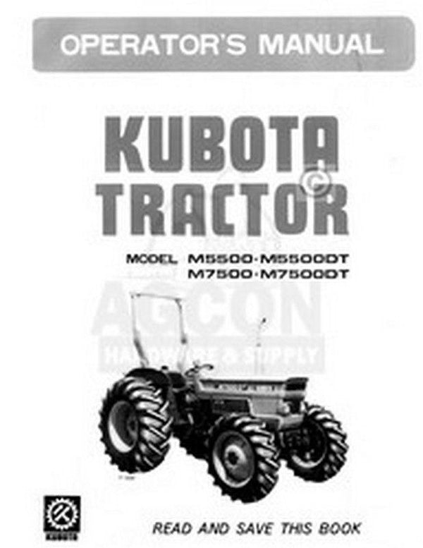 Kubota M5500 M5500DT M7500 M7500DT Operators Manual
