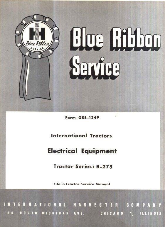 International Harvester B275 B-275 Electrical Equipment Service Manual