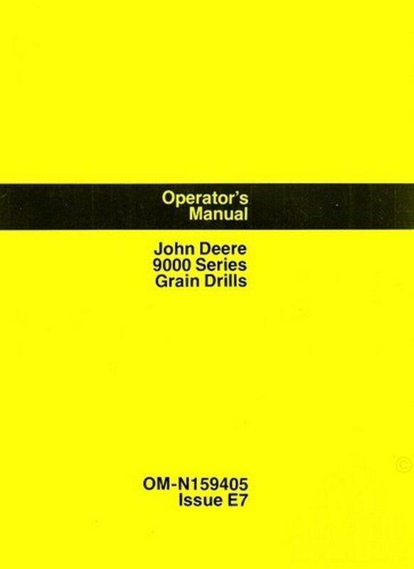 John Deere Model 9000 9300 9350 Grain Drill Owners Operators Manual JD