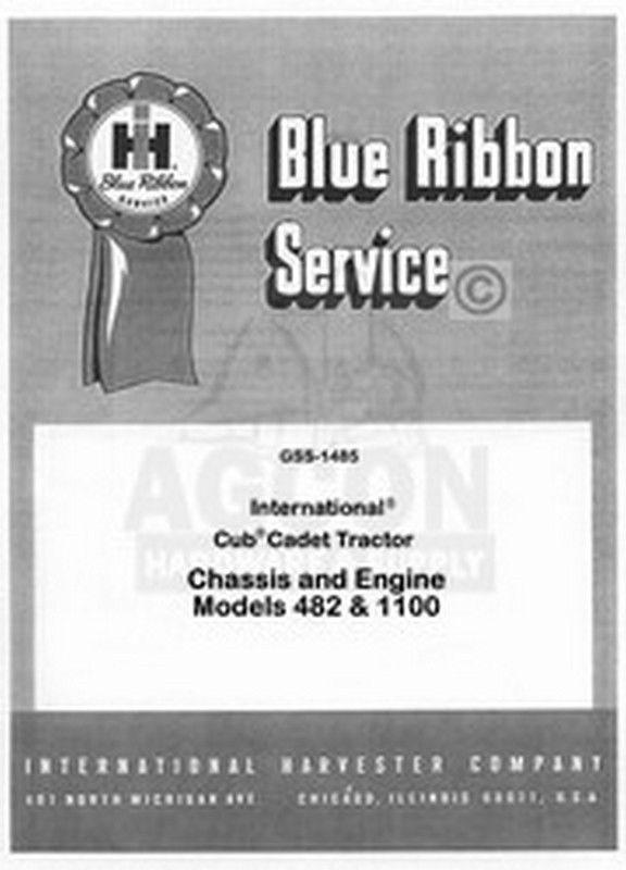 CUB CADET 482 & 1100 Chassis & Engine Service Manual