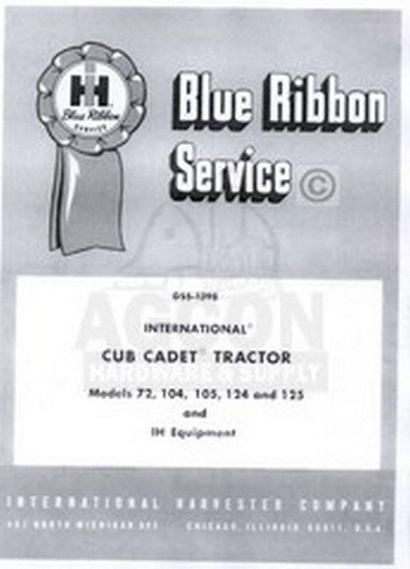 IH CUB CADET 72 104 105 124 125 Service Shop Manual