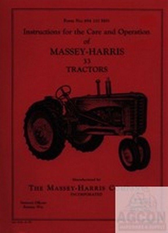 Massey Harris 33 Tractor Operator Instruction Manual