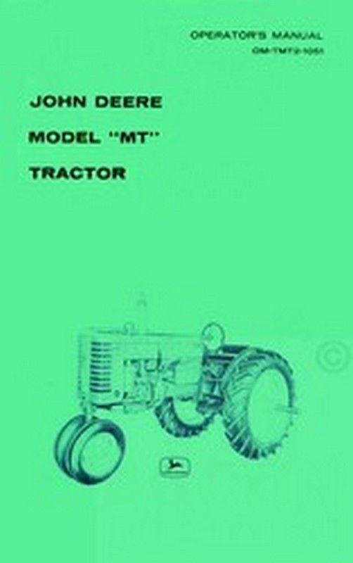 John Deere Model  MT Operators Instruction Manual JD