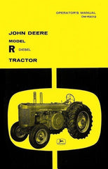 John Deere Model R Diesel Tractor Operators Manual JD