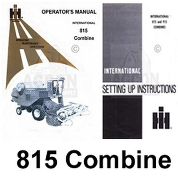 INTERNATIONAL 815 Combine Operators Setup Manual IH