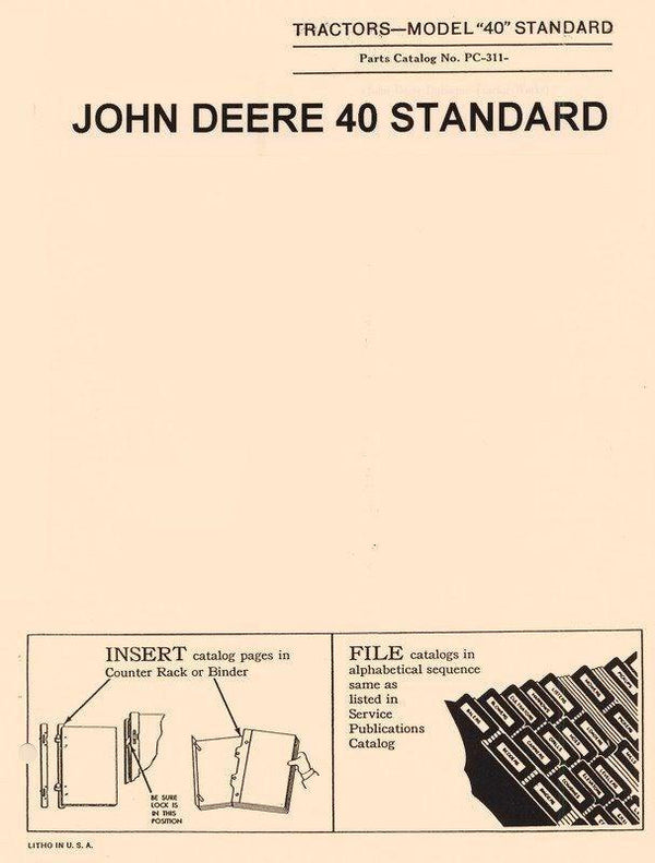 John Deere Model 40 Standard Tractor Parts Manual Catalog JD PC-311