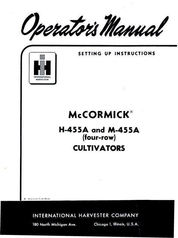 INTERNATIONAL McCormick H- M 455A  M455A Four Row Cultivator Operators Manual