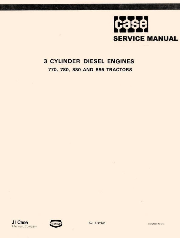 Case JI  770 780 880 885 3 Three Cylinder Diesel Engine Tractor Service Manual