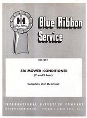 International 816 Mower Conditoner 7 ft 9 ft Complete Overhaul Service Manual IH