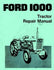 Ford 1000 Tractor Service Repair Shop Manual