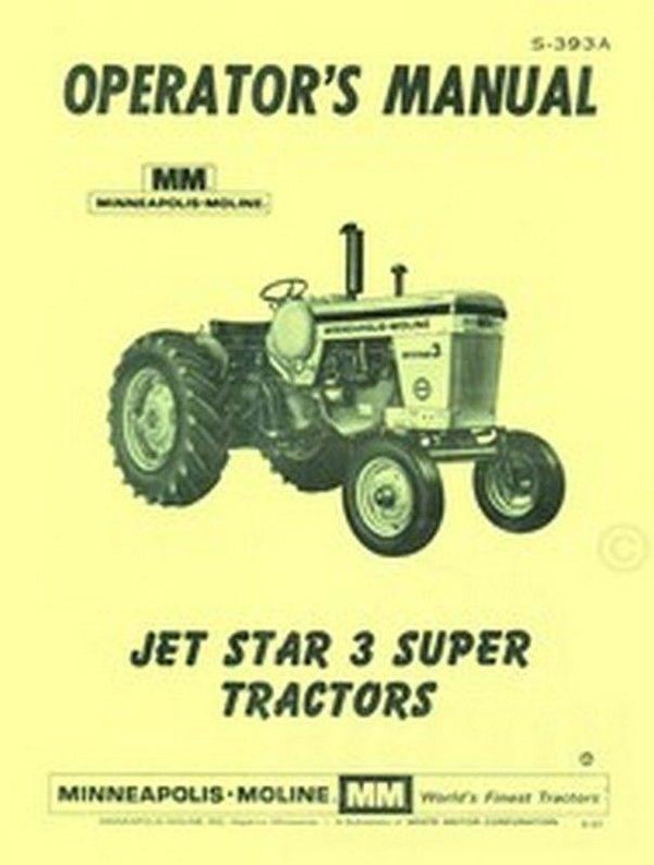 Minneapolis Moline Jet Star 3 Operators Owners Manual