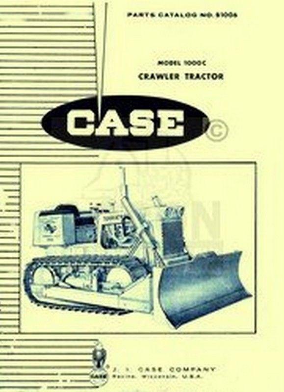 Case Model 1000C 1000 C Crawler Parts Catalog Manual