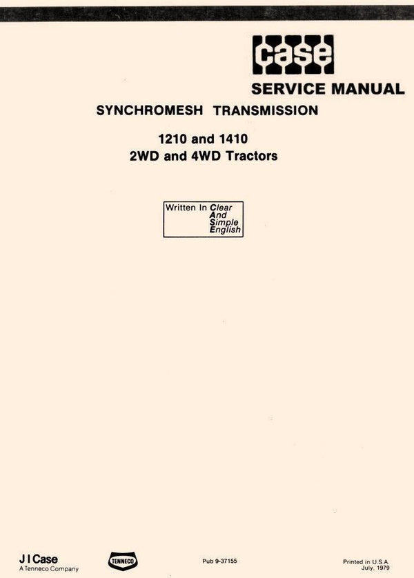 Case Synchromesh Transmission 1210 1410 2WD and 4WD Tractor Service Manual