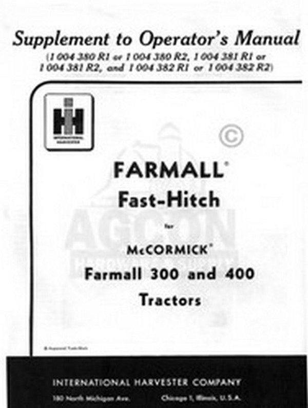 INTERNATIONAL FARMALL 300 350 400 Fast Hitch Manual